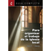 Guia Completa Para Organizar El Trabajo de La Iglesia Local 2017-2020: Guidelines for Leading Your Congregation 2017-2020 Spanish Ministries