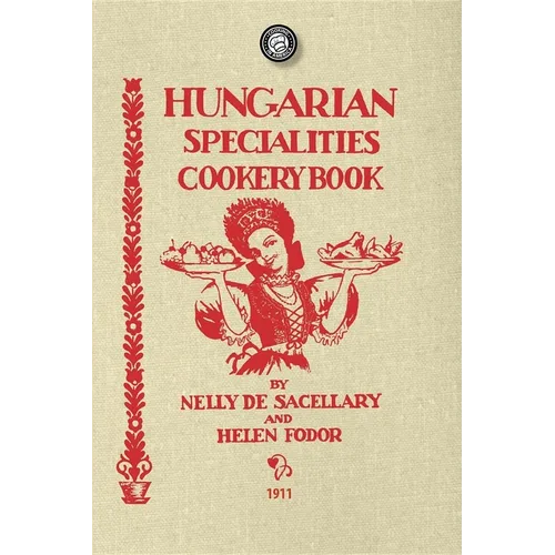 Hungarian Specialties Cookery Book