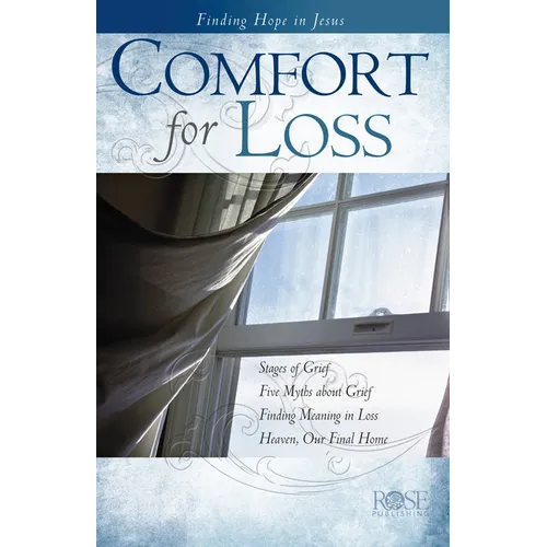 Comfort for Loss
