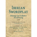 Iberian Swordplay: Domingo Luis Godinho's Art of Fencing (1599)