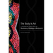 The Body Is Art: A Mentoring Guide for the Business of Massage & Bodywork