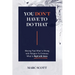 You Don't Have To Do That: Moving Past What Is Wrong with Religion to Embrace What Is Right with Jesus
