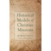 Historical Models of Christian Missions