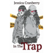In the Trap