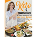 Keto & Menopause.: The Complete Ketogenic Diet with 200 Tasty Recipes to Help You Overcome Menopause Issues, Regain Your Vitality and Live This Moment