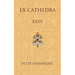 Ex Cathedra XXIV