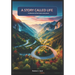 A Story called Life: A Collection of Short stories and poems from a Naïve wondering, free spirited traveler