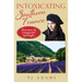 Intoxicating Southern France: Provence & Languedoc Spotlight