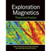 Exploration Magnetics: Theory and Practice