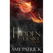 Hidden Desire, Book 6 of the Hidden Saga: A Hidden Novel