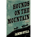Hounds on the Mountain: Poems