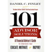 101 Advisor Solutions: A Financial Advisor's Guide to Strategies That Educate, Motivate and Inspire!