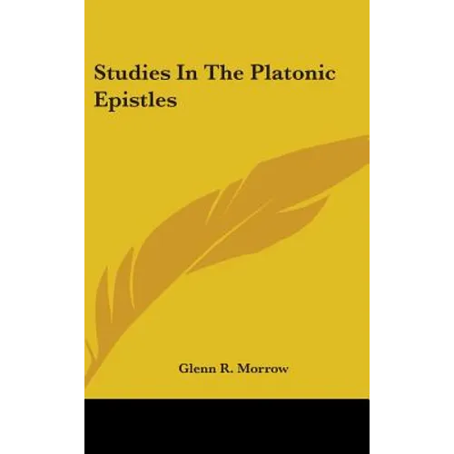 Studies In The Platonic Epistles