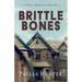 Brittle Bones