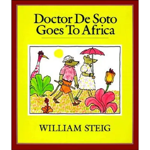 Doctor de Soto Goes to Africa
