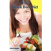 The Snack Box Diet: The new way to get fit and lose fat