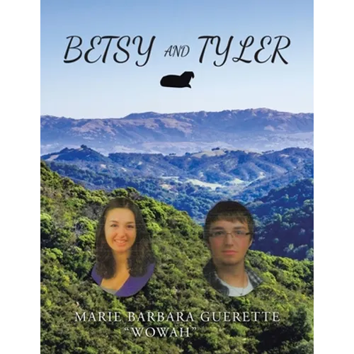 Betsy and Tyler