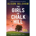 The Girls on Chalk Hill: A completely gripping serial killer thriller