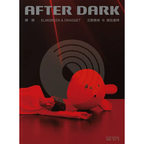 Elmgreen & Dragset: After Dark
