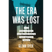 The Era Was Lost: The Rise and Fall of New York City's Rank-And-File Rebels