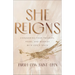She Reigns: Conquering Your Triggers, Fears, and Worries with God's Truth