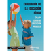 Evaluación de la Educación Física 3° y 4° Curso de Educación Primaria