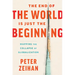 The End of the World Is Just the Beginning: Mapping the Collapse of Globalization
