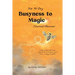 Busyness to Magic: The 95-Day Journal-Planner