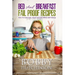 Bed And Breakfast Fail Proof Recipes: How To Cook Easy, Good And Fast While Half Asleep
