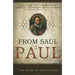 From Saul to Paul: The Road to Apostleship
