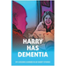 Harry has Dementia