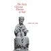 The Early Christian Doctrine of God