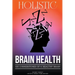 Holistic Brain Health (6 Cornerstones of a Healthy Brain)