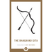 The Bhagavad Gita: A Guide to Navigating the Battle of Life