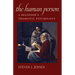The Human Person: A Beginner's Thomistic Psychology