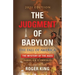 The JUDGMENT OF BABYLON: The Fall of AMERICA - 2024 Edition