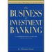 The Business of Investment Banking
