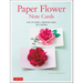 Paper Flower Note Cards: Pop-Up Cards * Greeting Cards * Gift Toppers