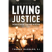 Living Justice: Catholic Social Teaching in Action
