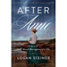 After Anne: A Novel of Lucy Maud Montgomery's Life