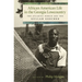 African American Life in the Georgia Lowcountry: The Atlantic World and the Gullah Geechee
