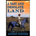 A Vast and Desolate Land: A Western Frontier Adventure