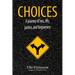 Choices