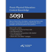 Praxis(R) Physical Education: Content Knowledge 5091: How to Think Like a Test Maker(R) and pass the 5091 using effective test prep, relevant practice