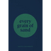 every grain of sand