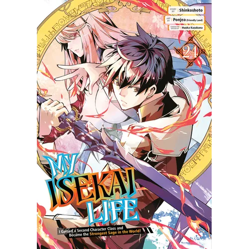 My Isekai Life 24: I Gained a Second Character Class and Became the Strongest Sage in the World!