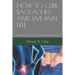 How to Cure Backaches and Live Pain Free: Ultimate Guide For Backache Remedy