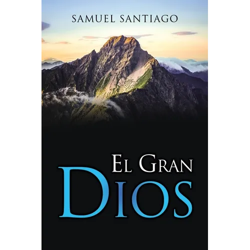 El Gran DIOS
