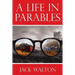 A Life in Parables