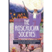 The Rosicrucian Societies: The Keys For Understanding Rosicrucian Belief: Rosicrucian Books